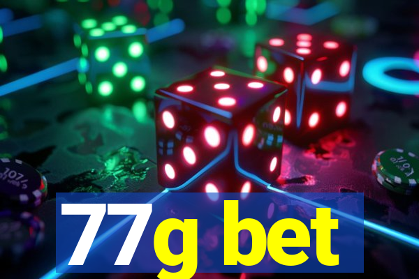 77g bet