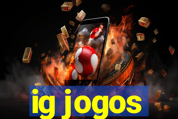 ig jogos