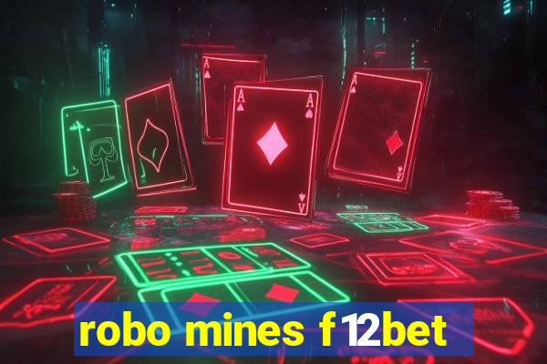 robo mines f12bet