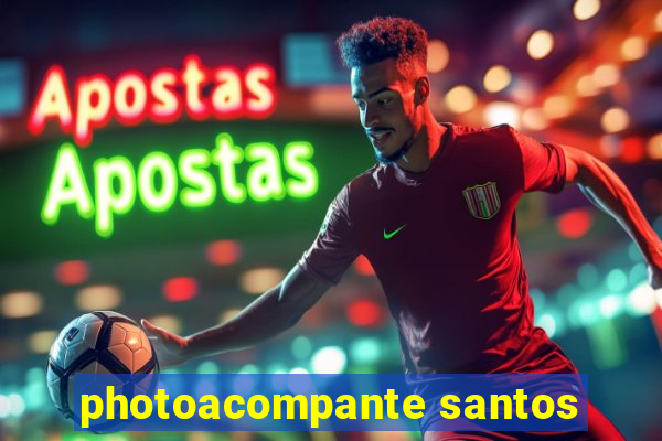 photoacompante santos