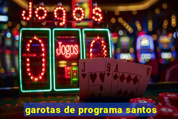 garotas de programa santos