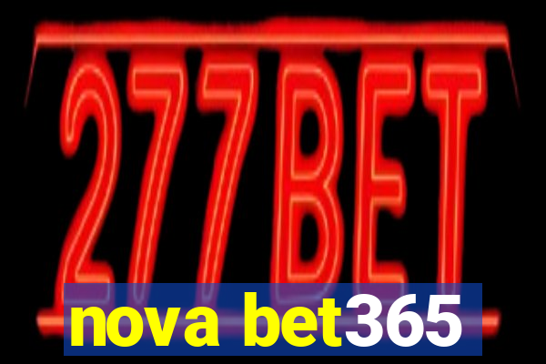 nova bet365