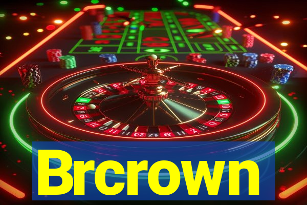 Brcrown