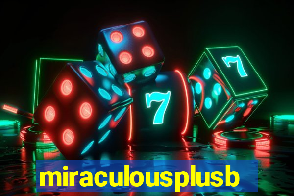 miraculousplusbr