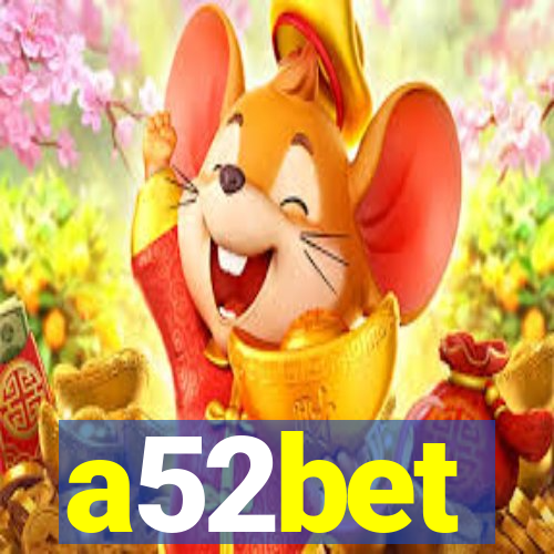 a52bet