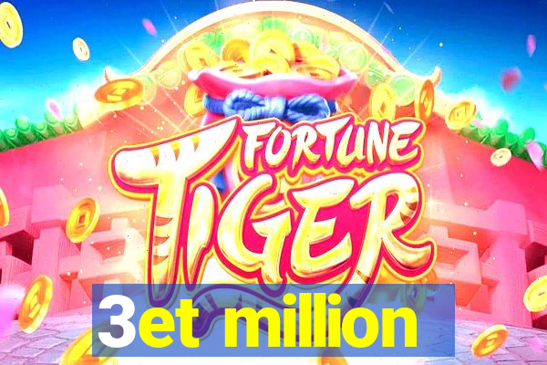 3et million