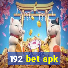 192 bet apk