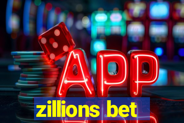 zillions bet