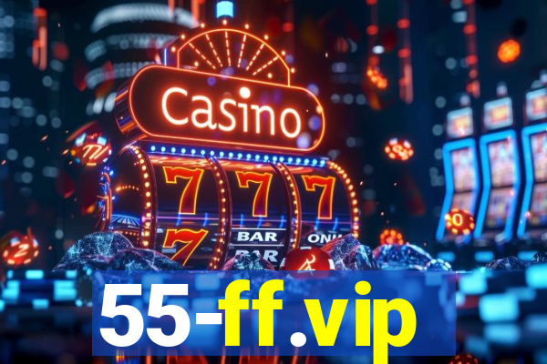 55-ff.vip