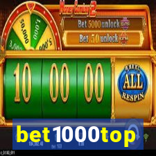 bet1000top