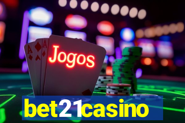 bet21casino