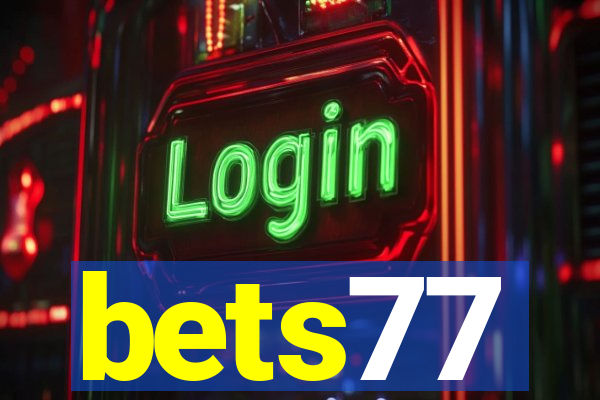 bets77