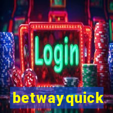 betwayquick