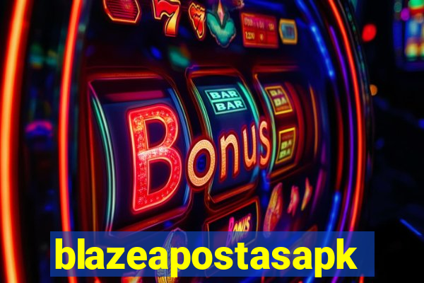 blazeapostasapk