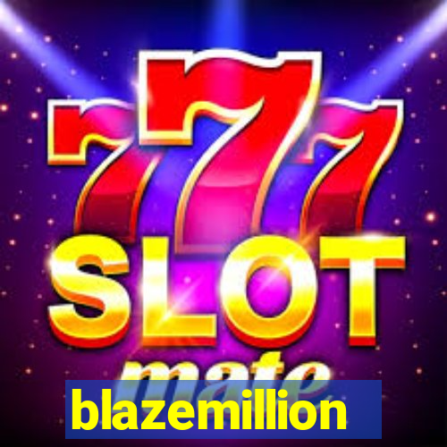 blazemillion