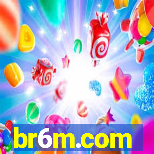 br6m.com