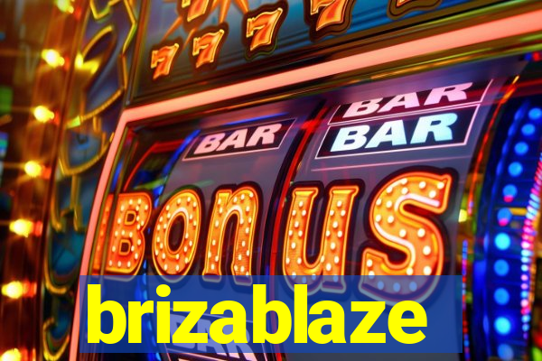 brizablaze