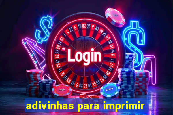 adivinhas para imprimir