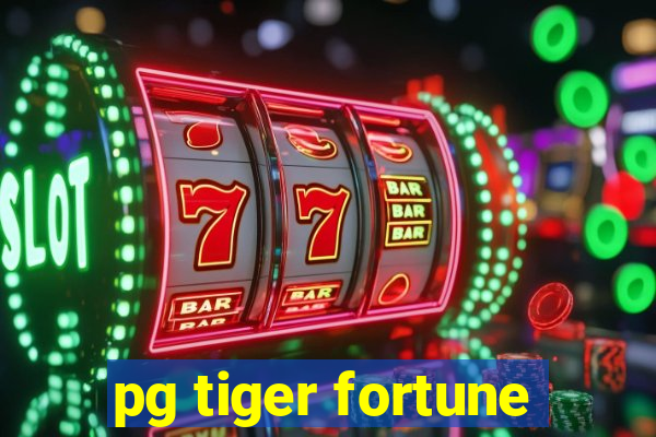 pg tiger fortune