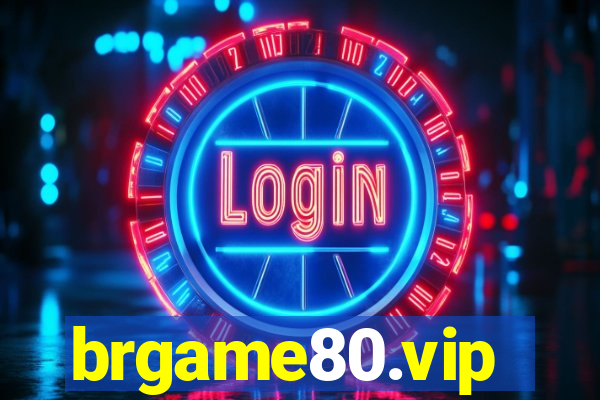 brgame80.vip