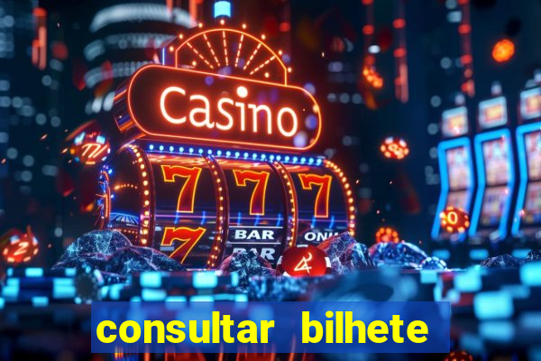 consultar bilhete rio de prêmios