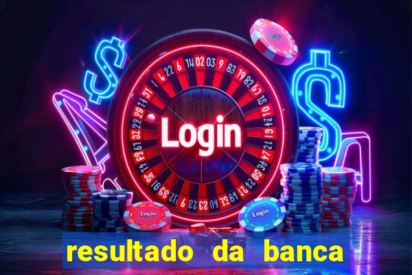 resultado da banca caminho da sorte