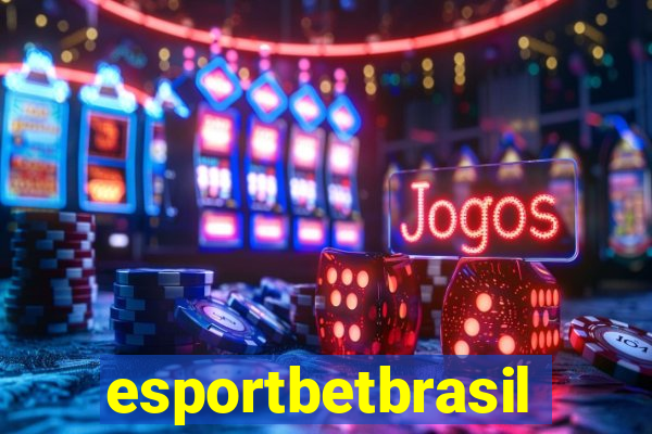 esportbetbrasil