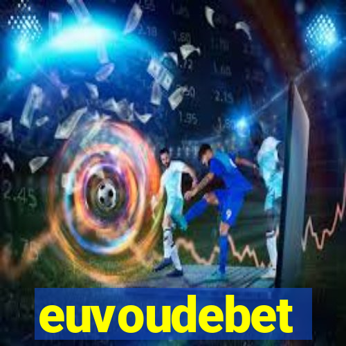 euvoudebet