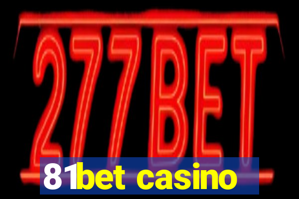 81bet casino