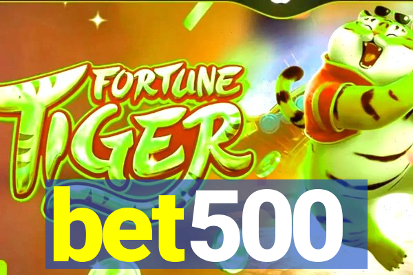 bet500