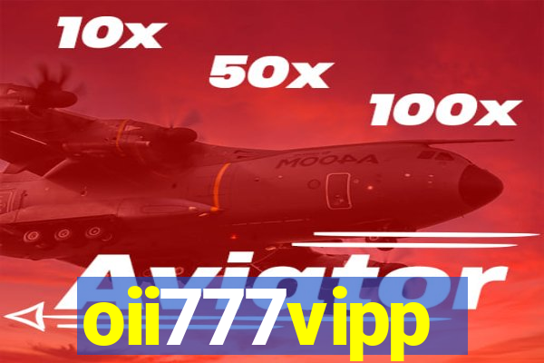 oii777vipp