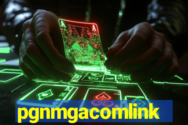 pgnmgacomlink