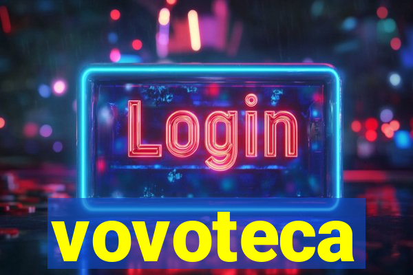 vovoteca