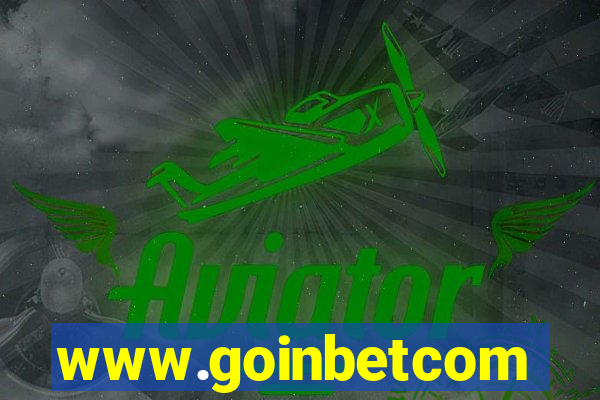 www.goinbetcom